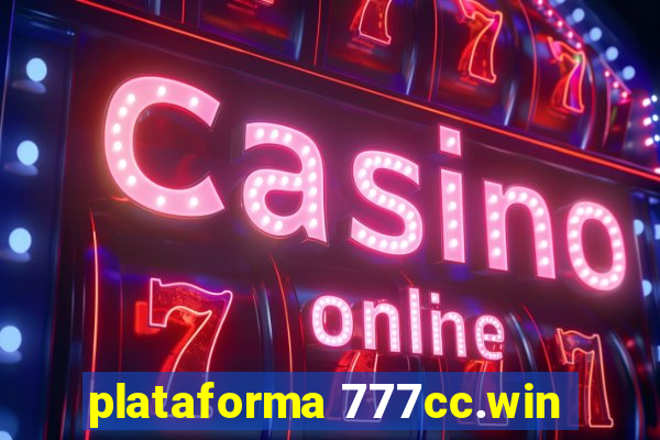plataforma 777cc.win